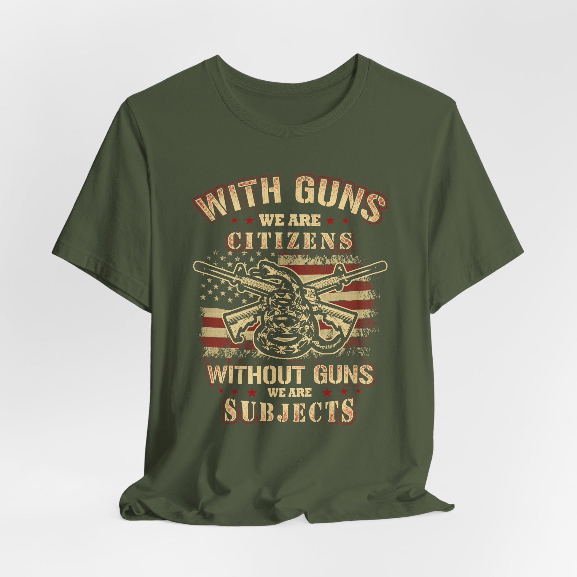 With guns we are citizens, without guns we are subjects Unisex T-Shirt, 2nd Amendment Tee, Patriotic Shirt, Pro-Gun Apparel