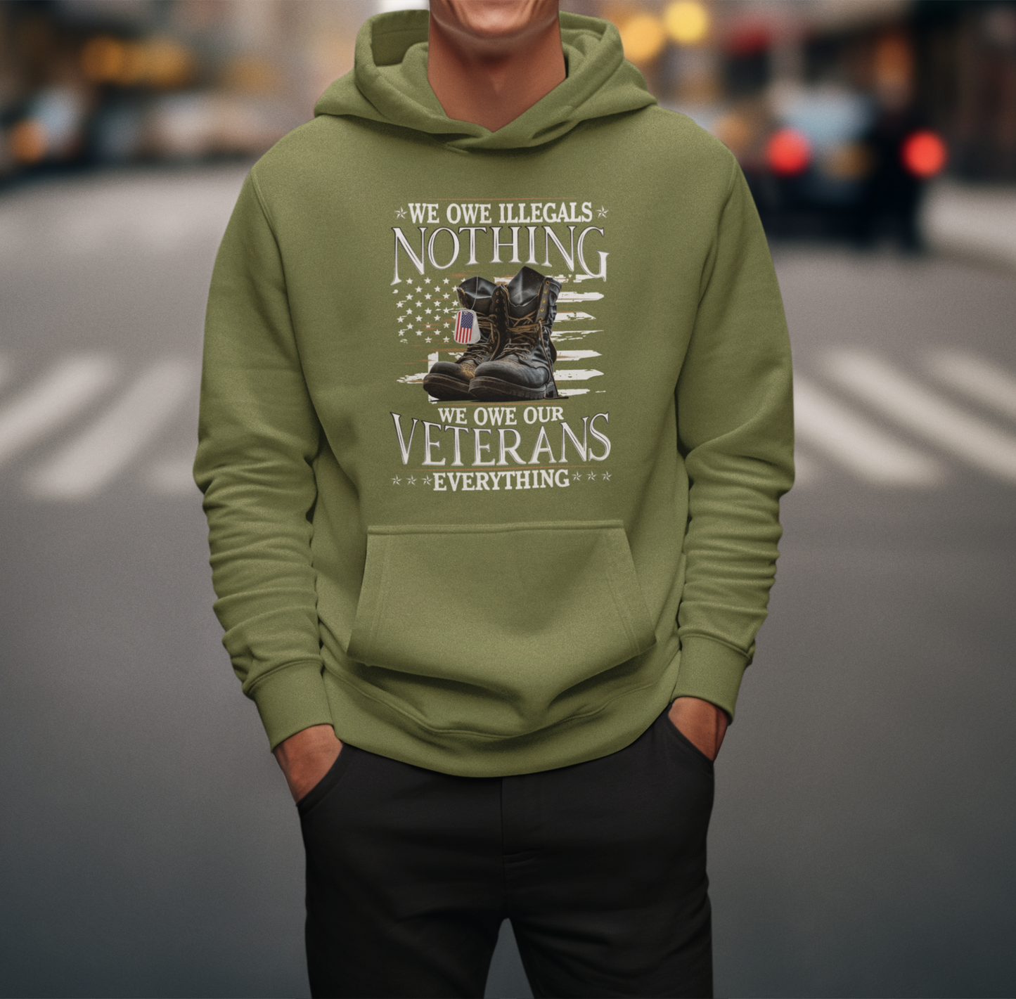 We Owe Illegals Nothing, We Owe Our Veterans Everything Patriotic Unisex Hoodie, Patriotic Apparel, Military Appreciation