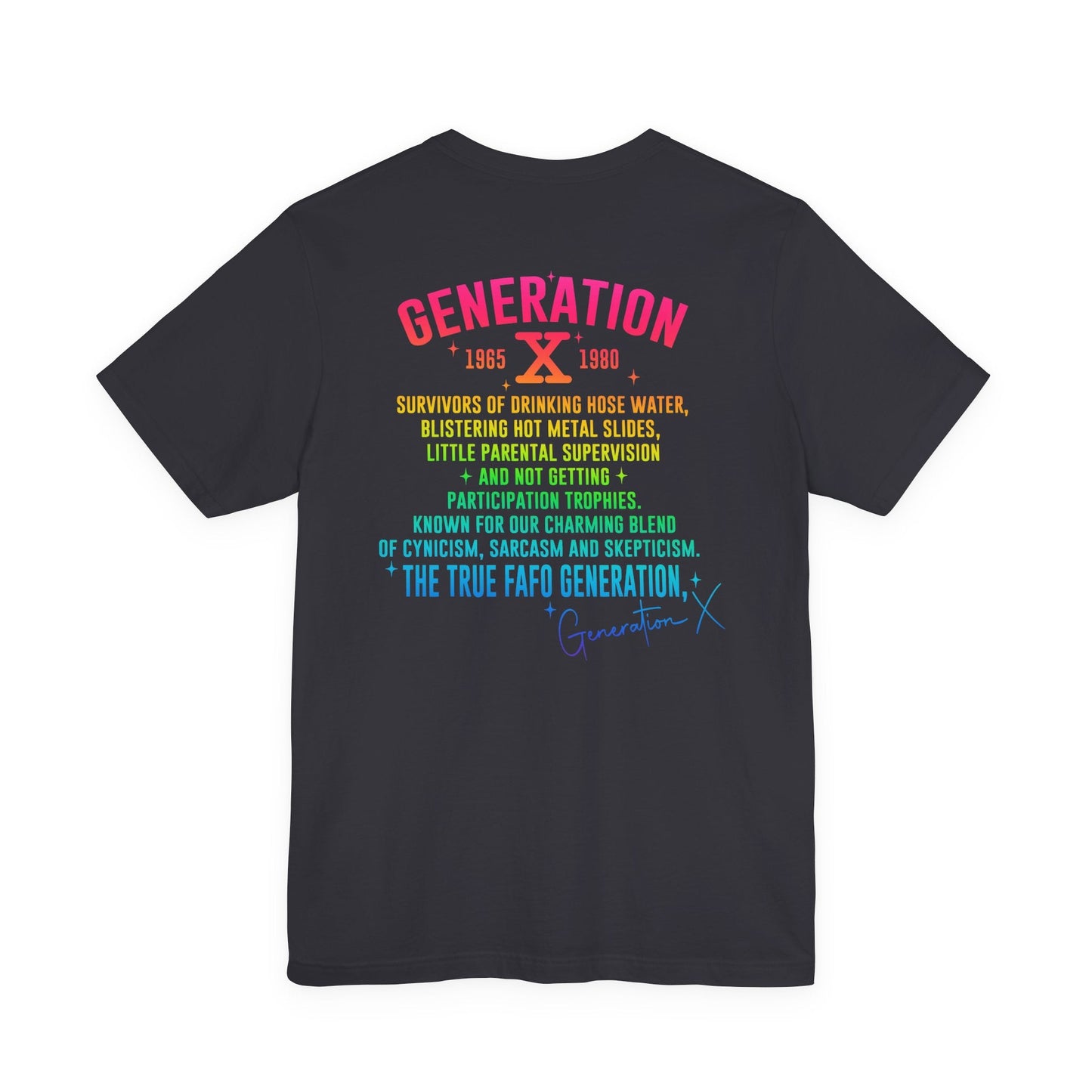 Retro Gen X T-Shirt, Vintage Style Tee, Unisex Graphic Tee, Nostalgic 80s Shirt, Perfect for Gen X Fans, Gift for Retro Lovers
