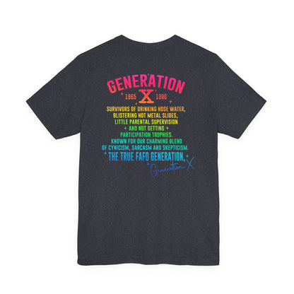 Retro Gen X T-Shirt, Vintage Style Tee, Unisex Graphic Tee, Nostalgic 80s Shirt, Perfect for Gen X Fans, Gift for Retro Lovers