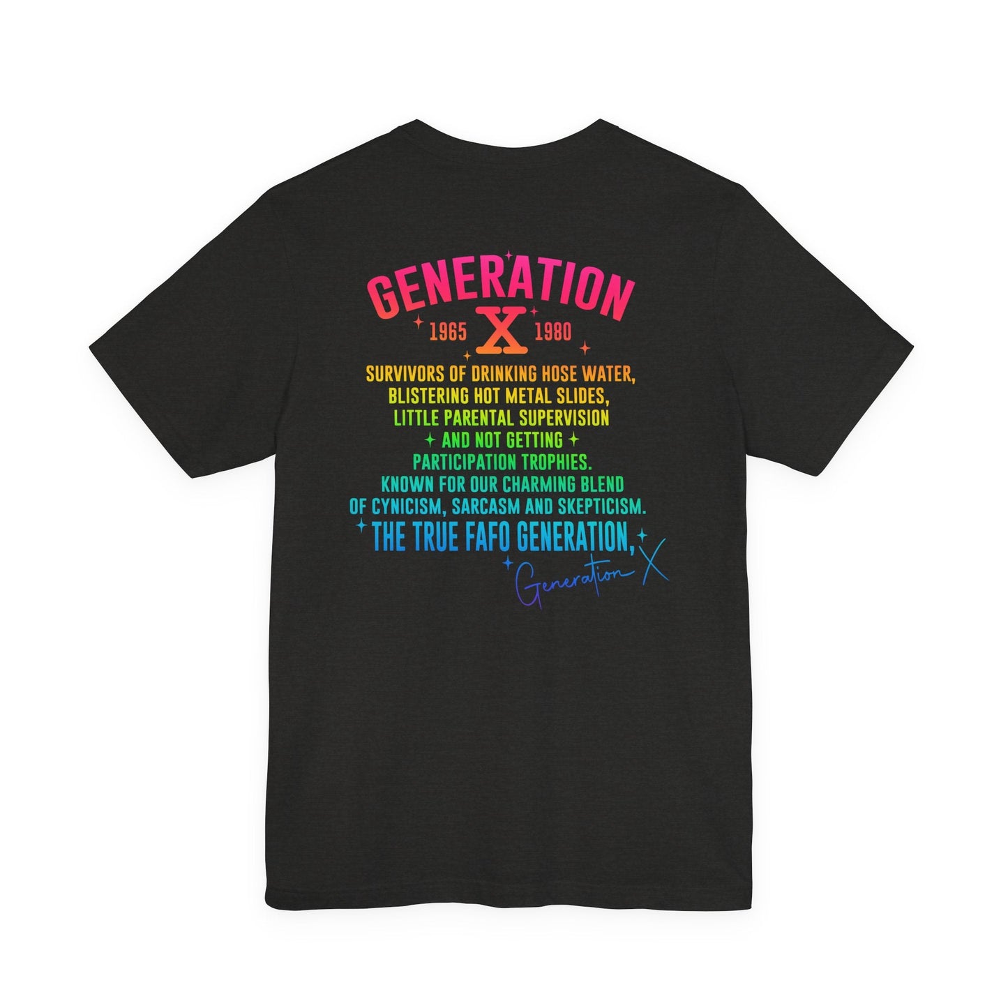 Retro Gen X T-Shirt, Vintage Style Tee, Unisex Graphic Tee, Nostalgic 80s Shirt, Perfect for Gen X Fans, Gift for Retro Lovers
