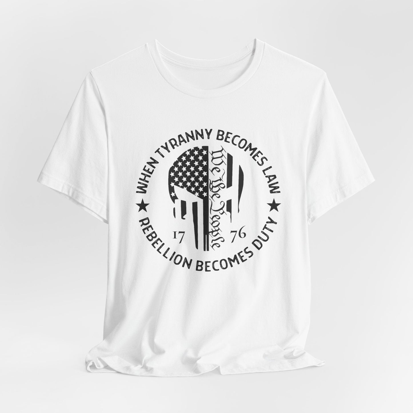When Tyranny Becomes Law, Rebellion Duty Unisex T-Shirt, Protest Tee, Activist Shirt, Political Unisex Top