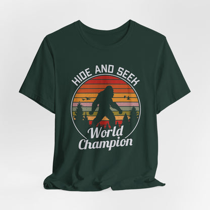 Bigfoot Hide and Seek Champion Tee, Unisex T-Shirt, Fun Gift for Kids & Adults, Retro Humor Shirt, Nature Lover Apparel, Perfect for Parties
