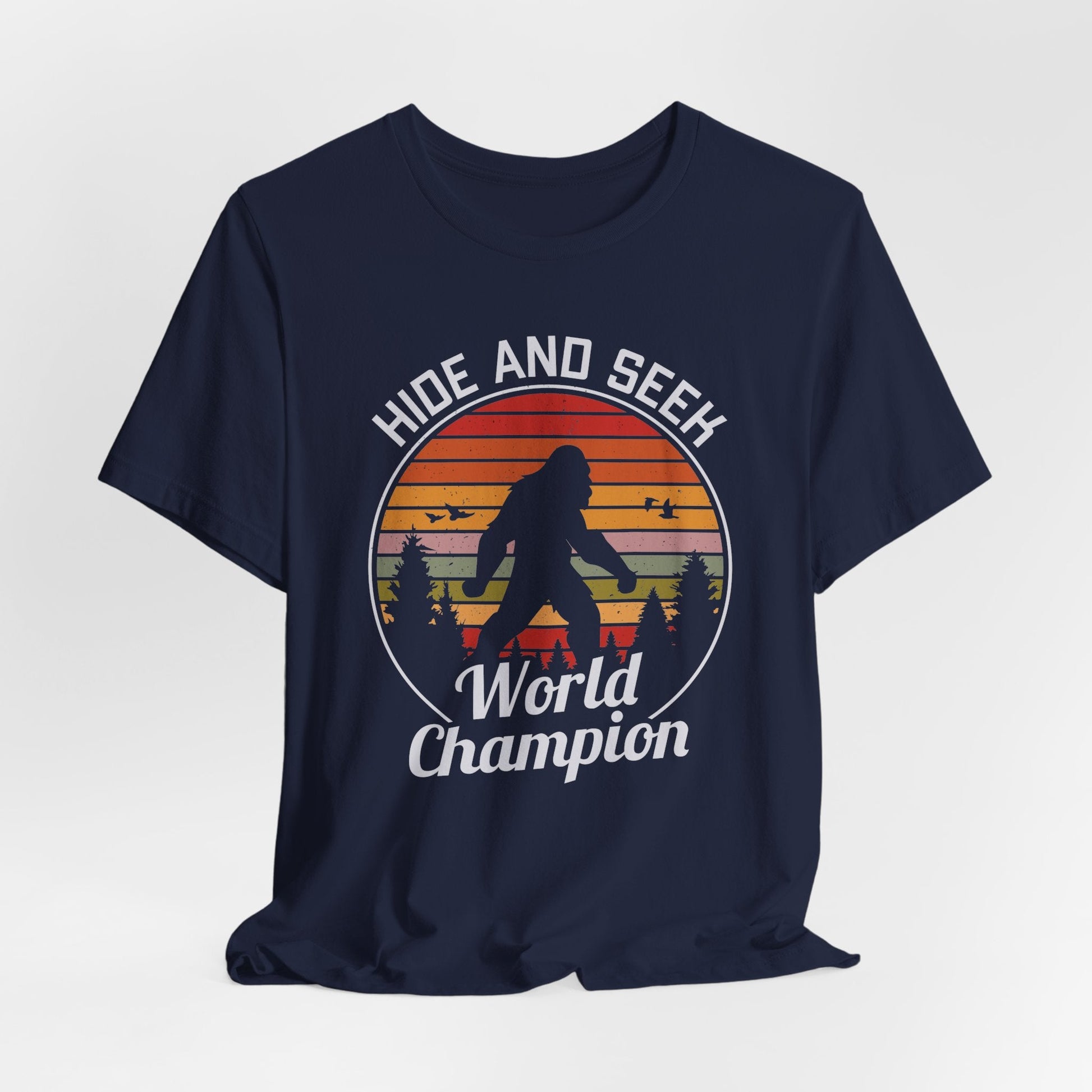 Bigfoot Hide and Seek Champion Tee, Unisex T-Shirt, Fun Gift for Kids & Adults, Retro Humor Shirt, Nature Lover Apparel, Perfect for Parties