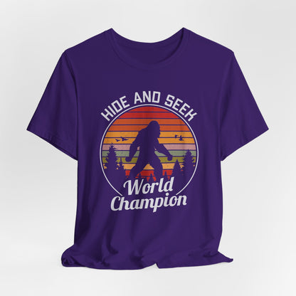 Bigfoot Hide and Seek Champion Tee, Unisex T-Shirt, Fun Gift for Kids & Adults, Retro Humor Shirt, Nature Lover Apparel, Perfect for Parties