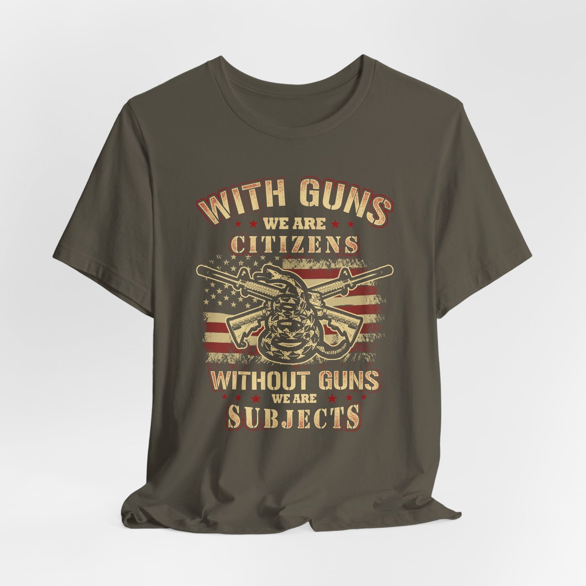 With guns we are citizens, without guns we are subjects Unisex T-Shirt, 2nd Amendment Tee, Patriotic Shirt, Pro-Gun Apparel