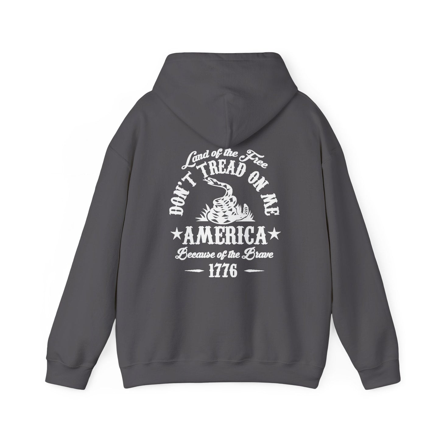 Liberty or Death Don't Tread on Me, Land of the Free Because of The Brave Unisex Hoodie (Back Print)