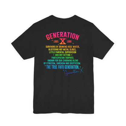 Retro Gen X T-Shirt, Vintage Style Tee, Unisex Graphic Tee, Nostalgic 80s Shirt, Perfect for Gen X Fans, Gift for Retro Lovers