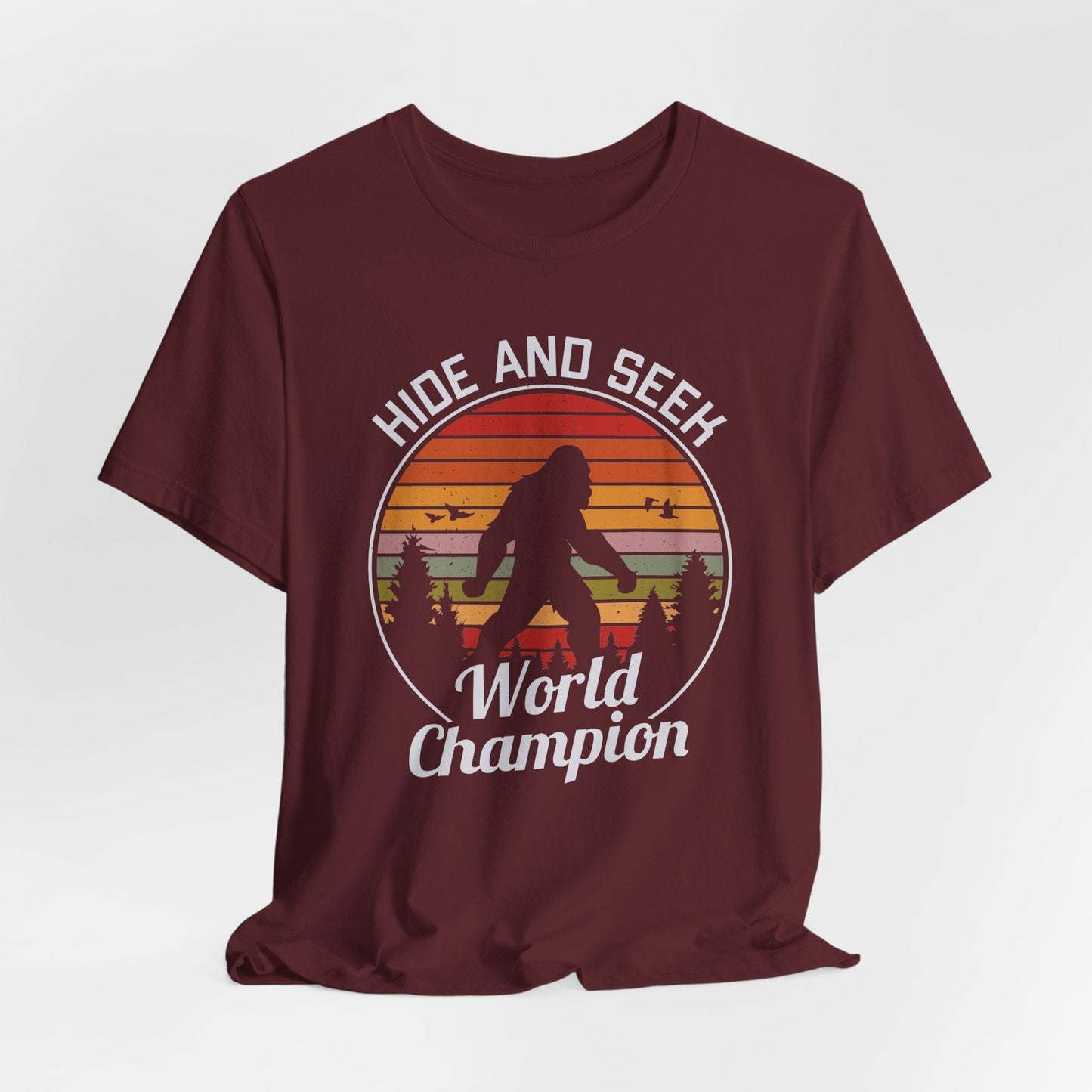 Bigfoot Hide and Seek Champion Tee, Unisex T-Shirt, Fun Gift for Kids & Adults, Retro Humor Shirt, Nature Lover Apparel, Perfect for Parties