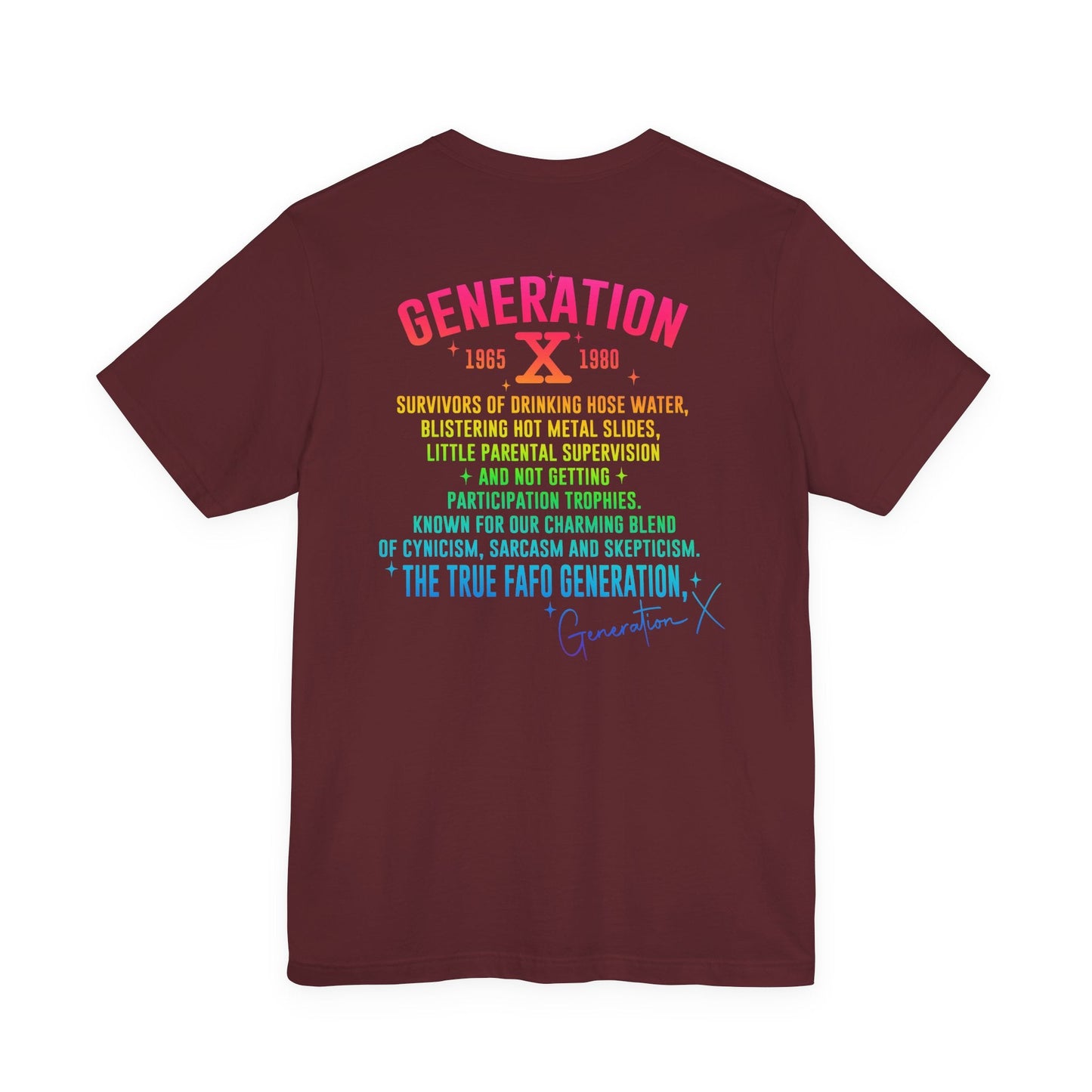 Retro Gen X T-Shirt, Vintage Style Tee, Unisex Graphic Tee, Nostalgic 80s Shirt, Perfect for Gen X Fans, Gift for Retro Lovers