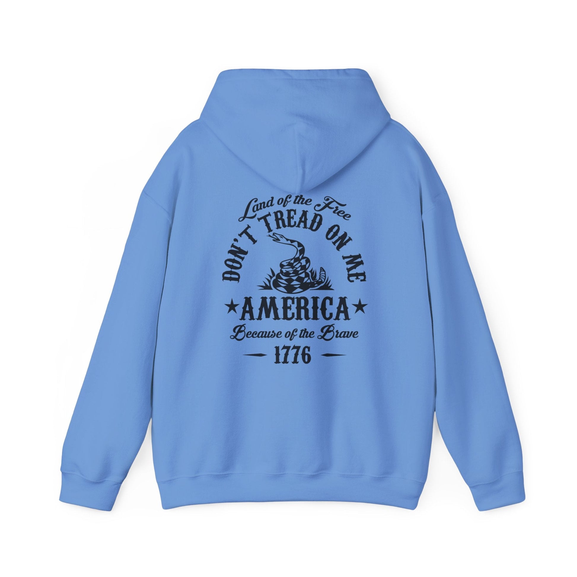 Liberty or Death Don't Tread on Me, Land of the Free Because of The Brave Unisex Hoodie (Back Print)