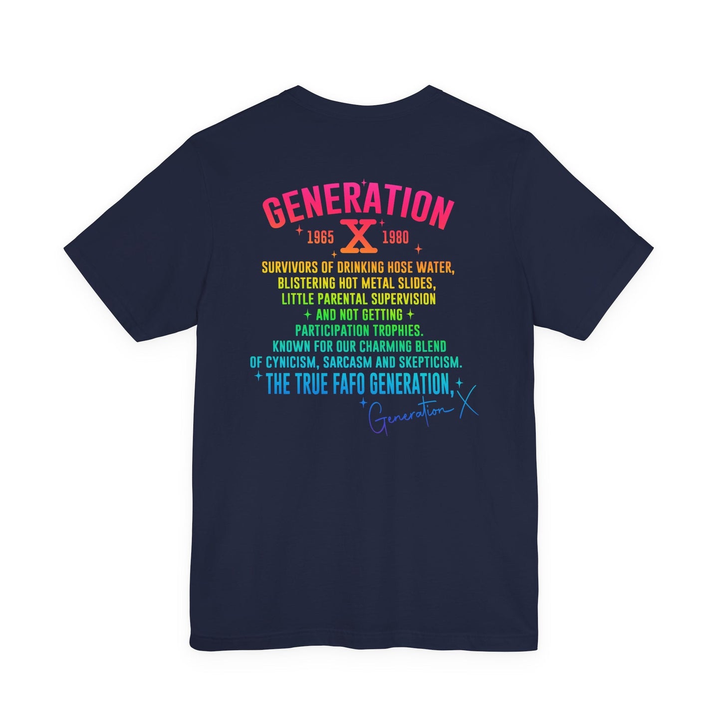 Retro Gen X T-Shirt, Vintage Style Tee, Unisex Graphic Tee, Nostalgic 80s Shirt, Perfect for Gen X Fans, Gift for Retro Lovers
