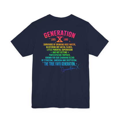 Retro Gen X T-Shirt, Vintage Style Tee, Unisex Graphic Tee, Nostalgic 80s Shirt, Perfect for Gen X Fans, Gift for Retro Lovers