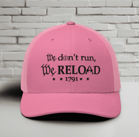We Reload Snapback Trucker Cap - Casual Style for gun rights Supporters