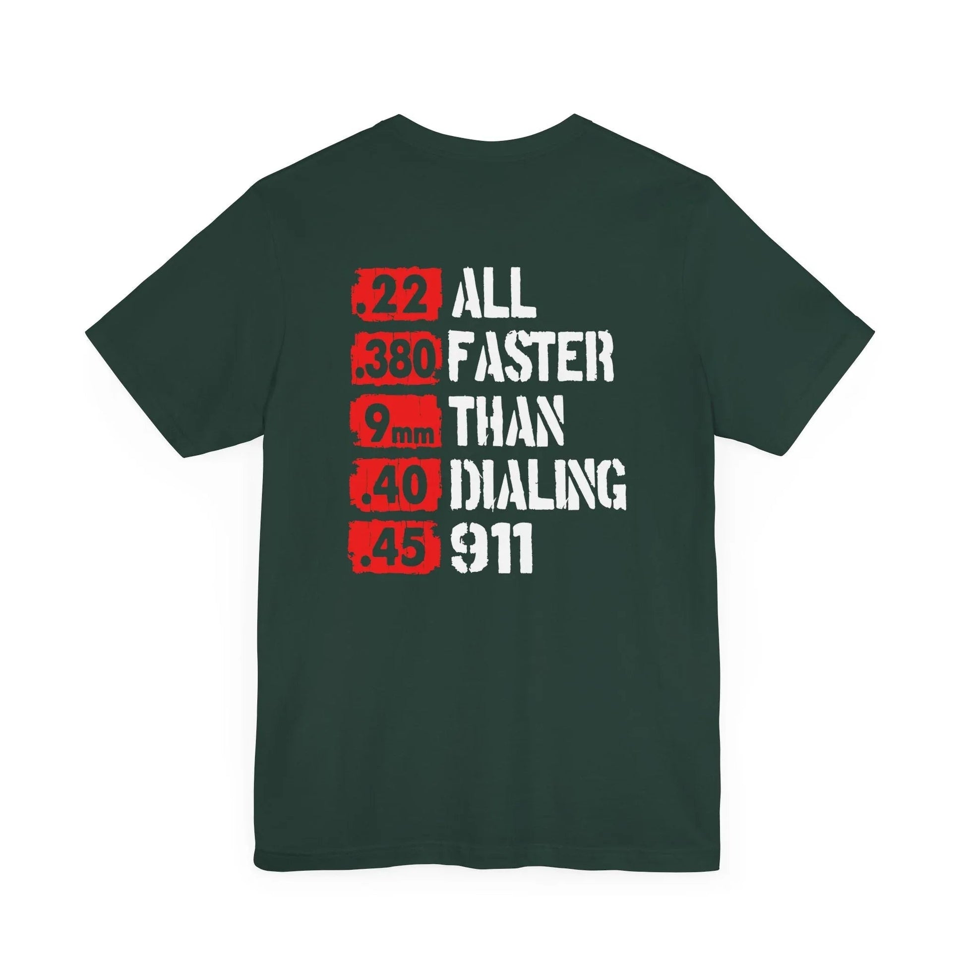 All Faster Than Dialing 911 Patriotic Unisex T-Shirt, 2nd Amendment Unisex Tee, , Premium Shirt, American Patriot Gift, - SKULLFURY MERCH