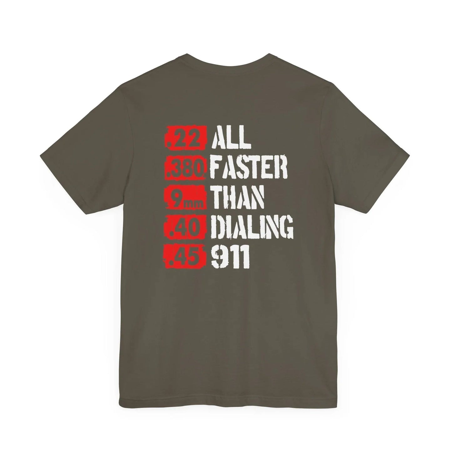 All Faster Than Dialing 911 Patriotic Unisex T-Shirt, 2nd Amendment Unisex Tee, , Premium Shirt, American Patriot Gift, - SKULLFURY MERCH
