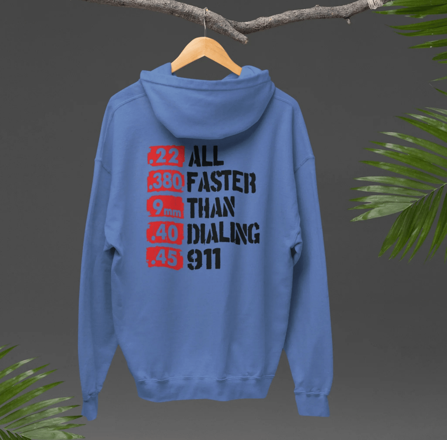 All Faster Than Dialing 911 Unisex Hoodie, Gun Rights Gift, 2nd Amendment Sweatshirt, Pro Gun Apparel - SKULLFURY MERCH