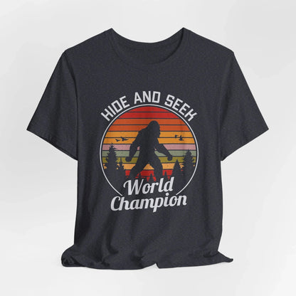 Bigfoot Hide and Seek Champion Tee, Unisex T-Shirt, Fun Gift for Kids & Adults, Retro Humor Shirt, Nature Lover Apparel, Perfect for Parties - SKULLFURY MERCH