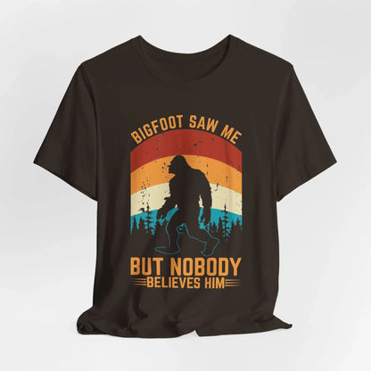 Bigfoot Saw Me T-Shirt, Fun Graphic Tee, Unisex Slogan Shirt, Perfect for Outdoor Lovers - SKULLFURY MERCH