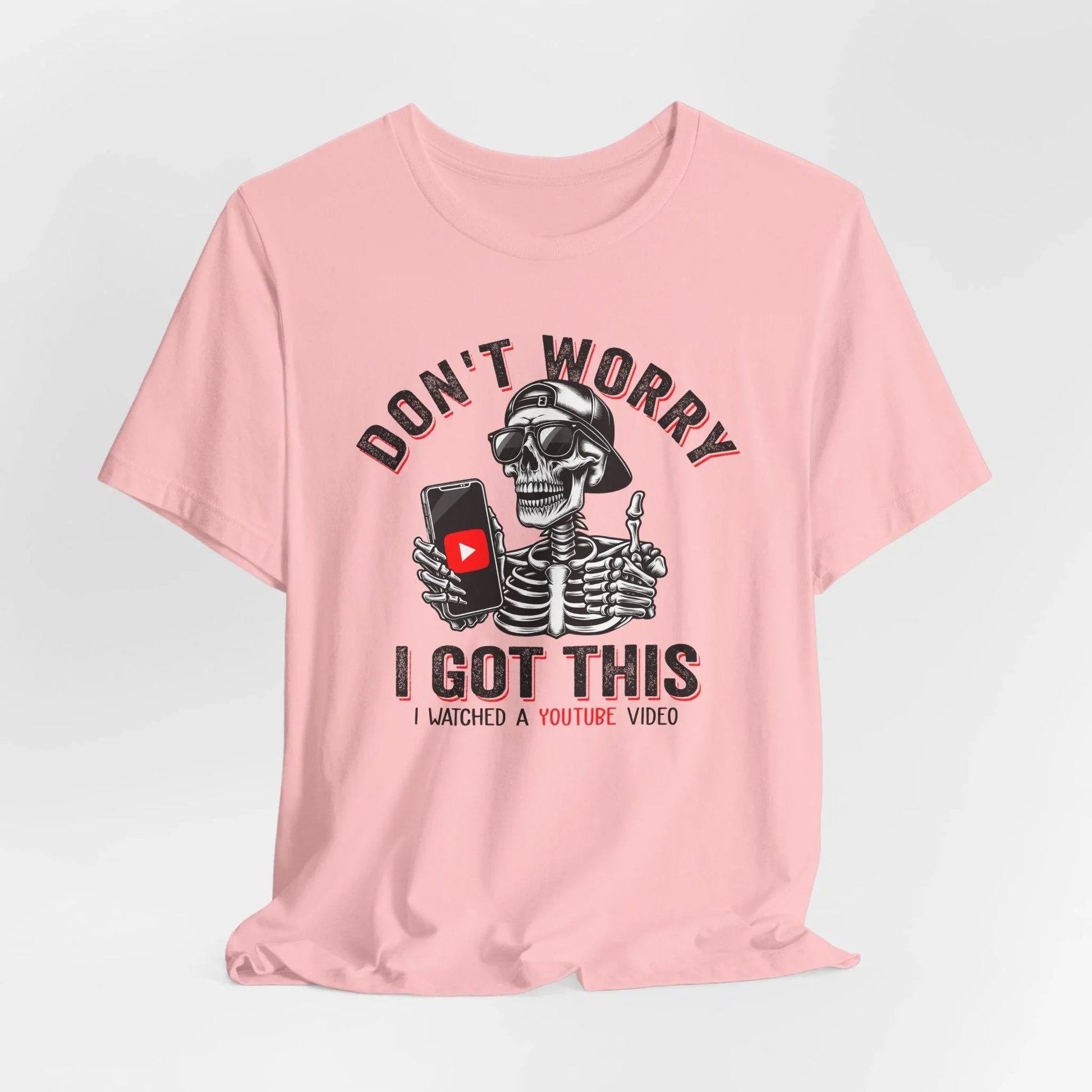 Don’t Worry I Got This Skeleton YouTube Shirt, Funny Unisex Tee for Gamers & Content Creators - SKULLFURY MERCH