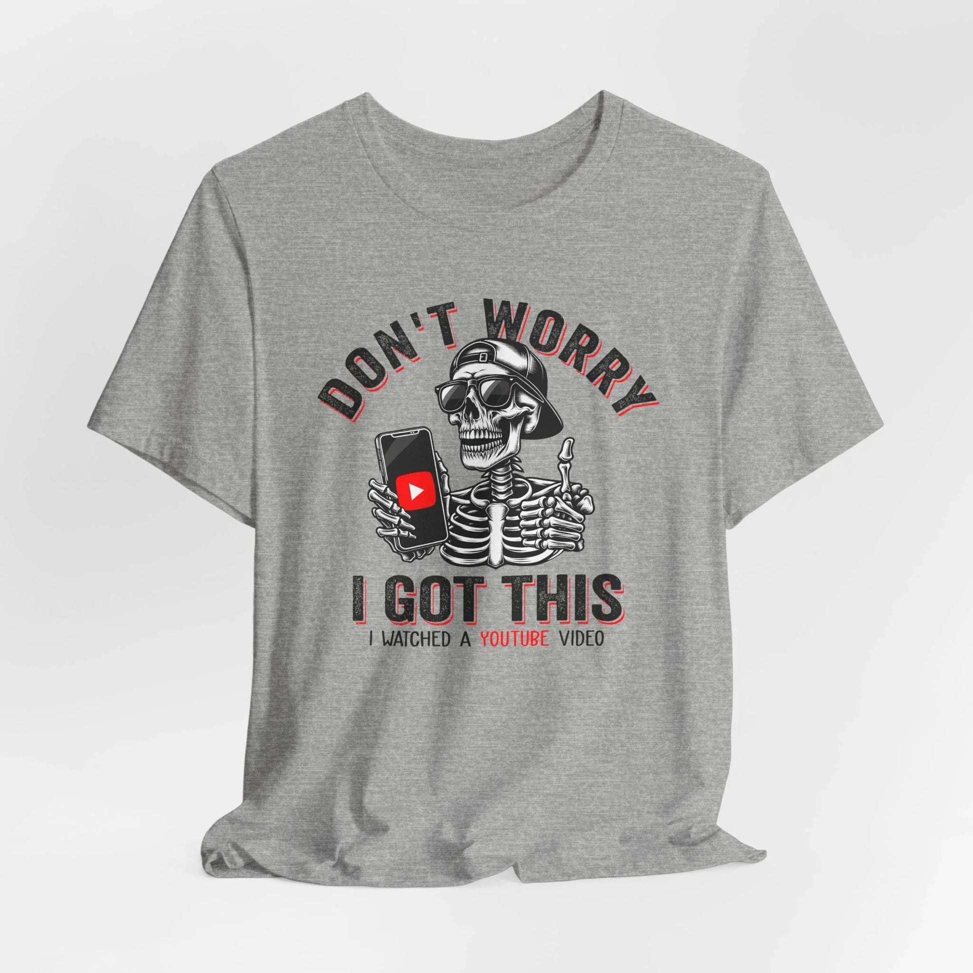Don’t Worry I Got This Skeleton YouTube Shirt, Funny Unisex Tee for Gamers & Content Creators - SKULLFURY MERCH