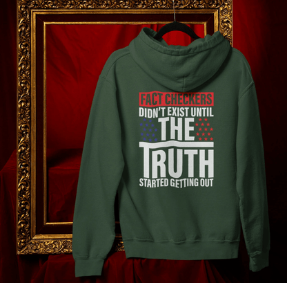 Fact Checkers Didn't Exist Until The Truth Started Getting Out Unisex Hoodie, Fight Bias Media, Defend Freedom and Truth - SKULLFURY MERCH