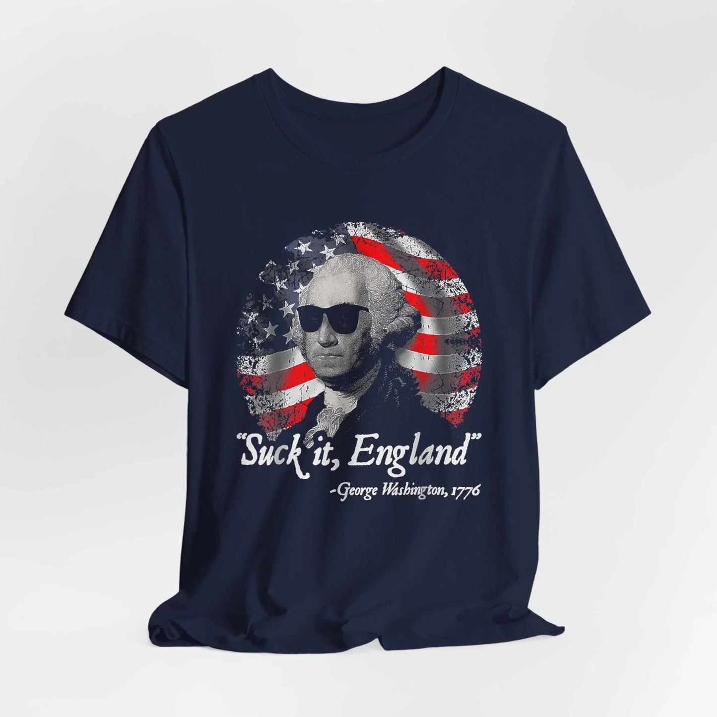 George Washington, Suck it England Unisex T-Shirt - Revolution Celebration Tee, Light - Hearted English Dig - SKULLFURY MERCH