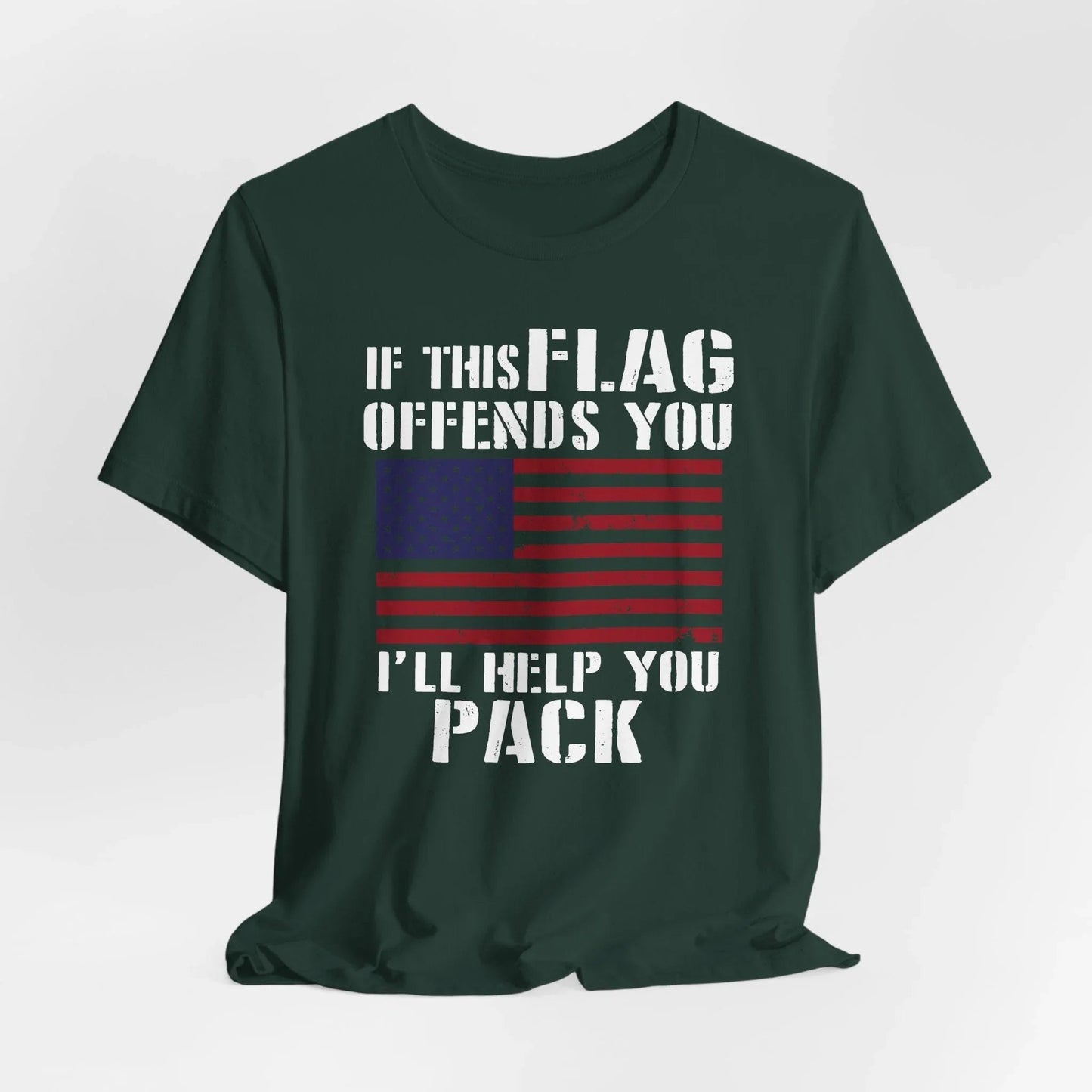 If This Flag Offends You I'll Help You Pack Patriotic T-Shirt, American Flag Gift, Patriotic Apparel, Red White Blue Tee - SKULLFURY MERCH