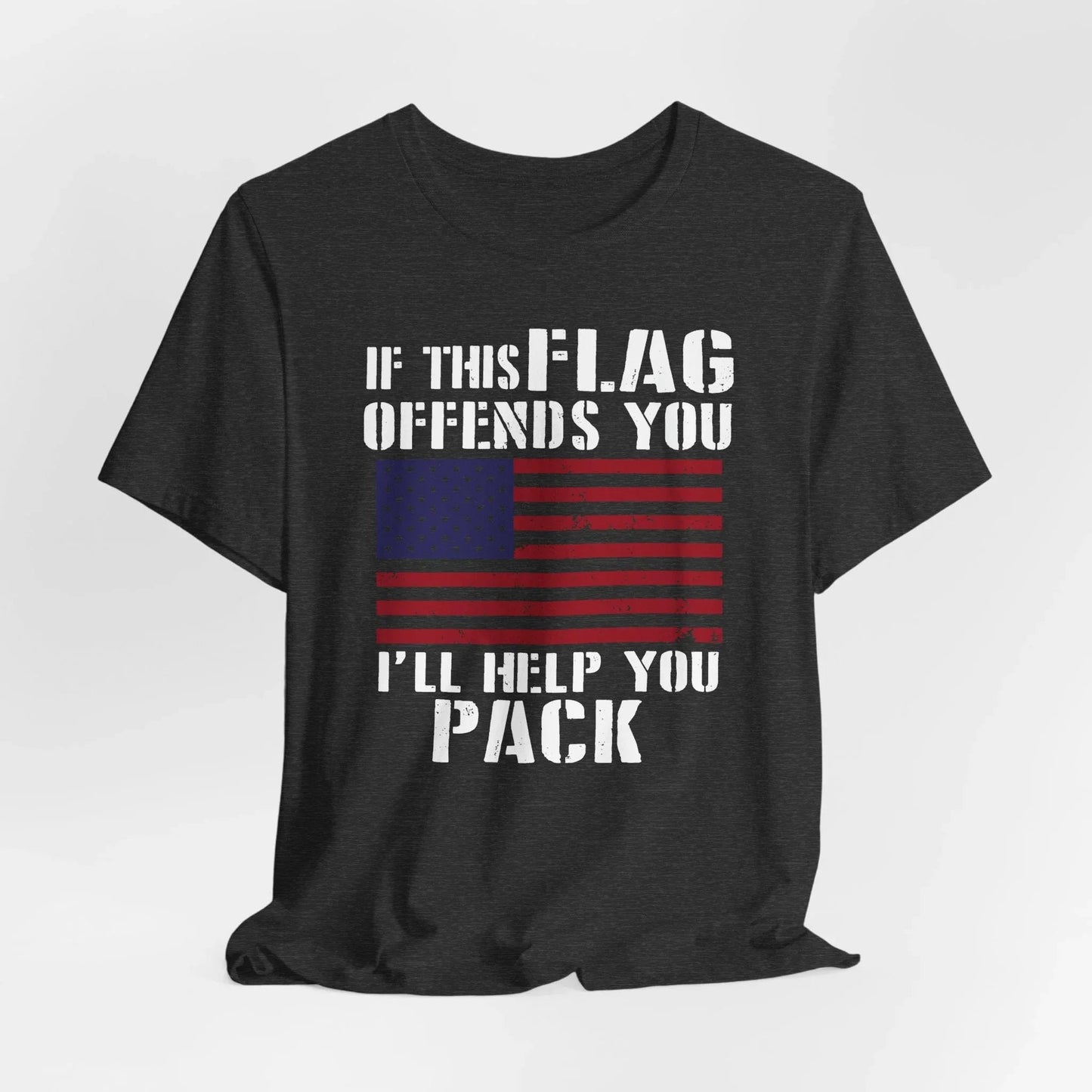 If This Flag Offends You I'll Help You Pack Patriotic T-Shirt, American Flag Gift, Patriotic Apparel, Red White Blue Tee - SKULLFURY MERCH