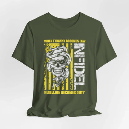 Infidel Rebellion Unisex T-Shirt, Patriotic Gift, Political Tee, Anti Tyranny USA Shirt, Protest Apparel - SKULLFURY MERCH