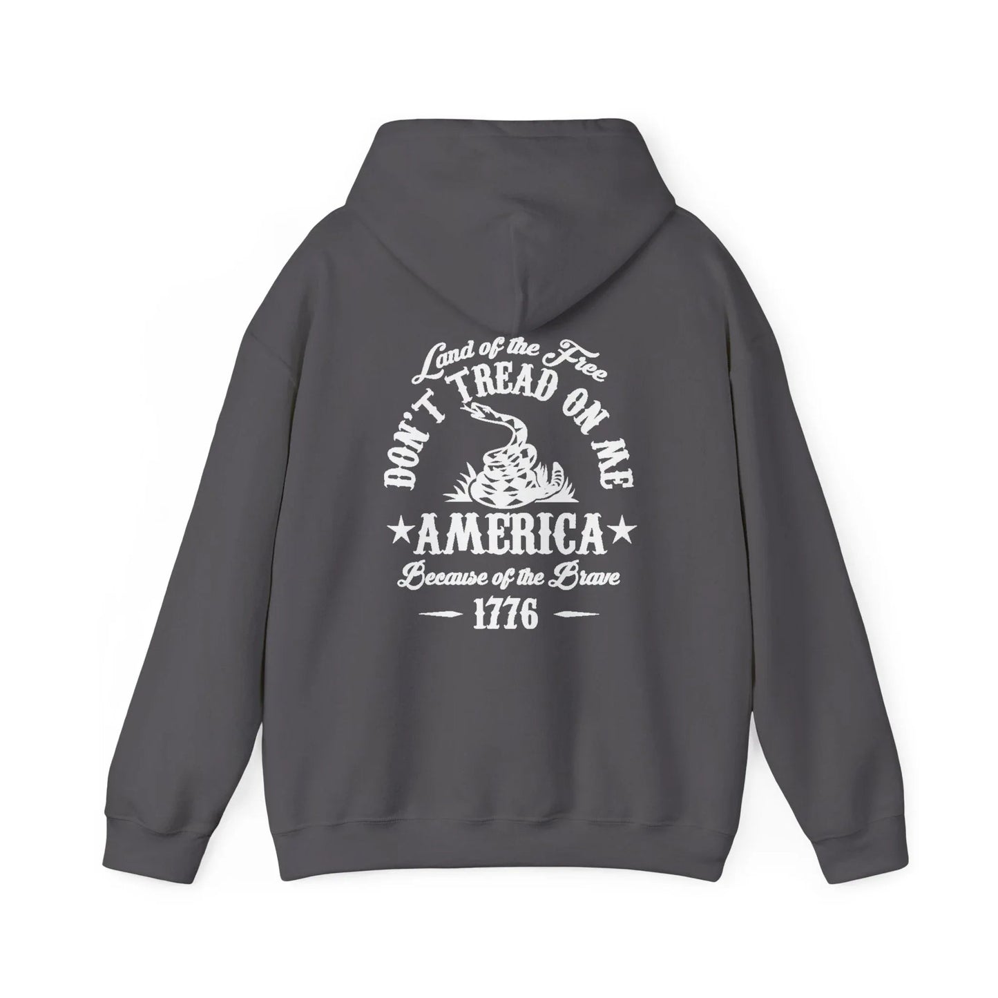 Liberty or Death Don't Tread on Me, Land of the Free Because of The Brave Unisex Hoodie (Back Print) - SKULLFURY MERCH