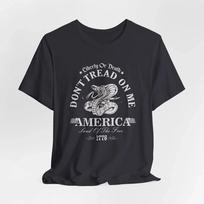 Liberty or Death Don't Tread on Me - Unisex T-Shirt, Resist Tyranny, Gift for Patriot, Independence Day Shirt - SKULLFURY MERCH