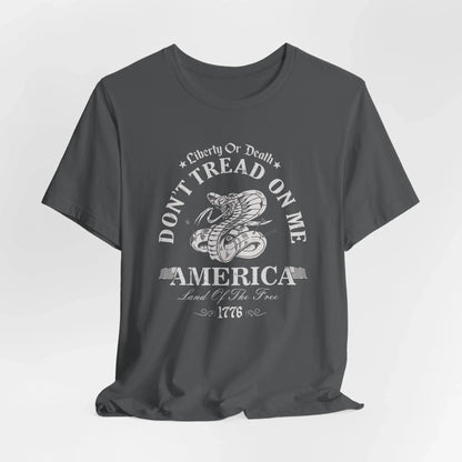 Liberty or Death Don't Tread on Me - Unisex T-Shirt, Resist Tyranny, Gift for Patriot, Independence Day Shirt - SKULLFURY MERCH