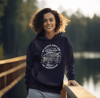 My Rights Don't End Where Your Feelings Begin, Patriotic Unisex Hoodie, Liberty and Freedom Sweatshirt, 2nd Amendment Rights, - SKULLFURY MERCH