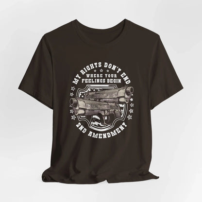 My Rights Don't End Where Your Feelings Begin Unisex T-Shirt, Patriotic Tee, 2nd Amendment T-Shirt - SKULLFURY MERCH