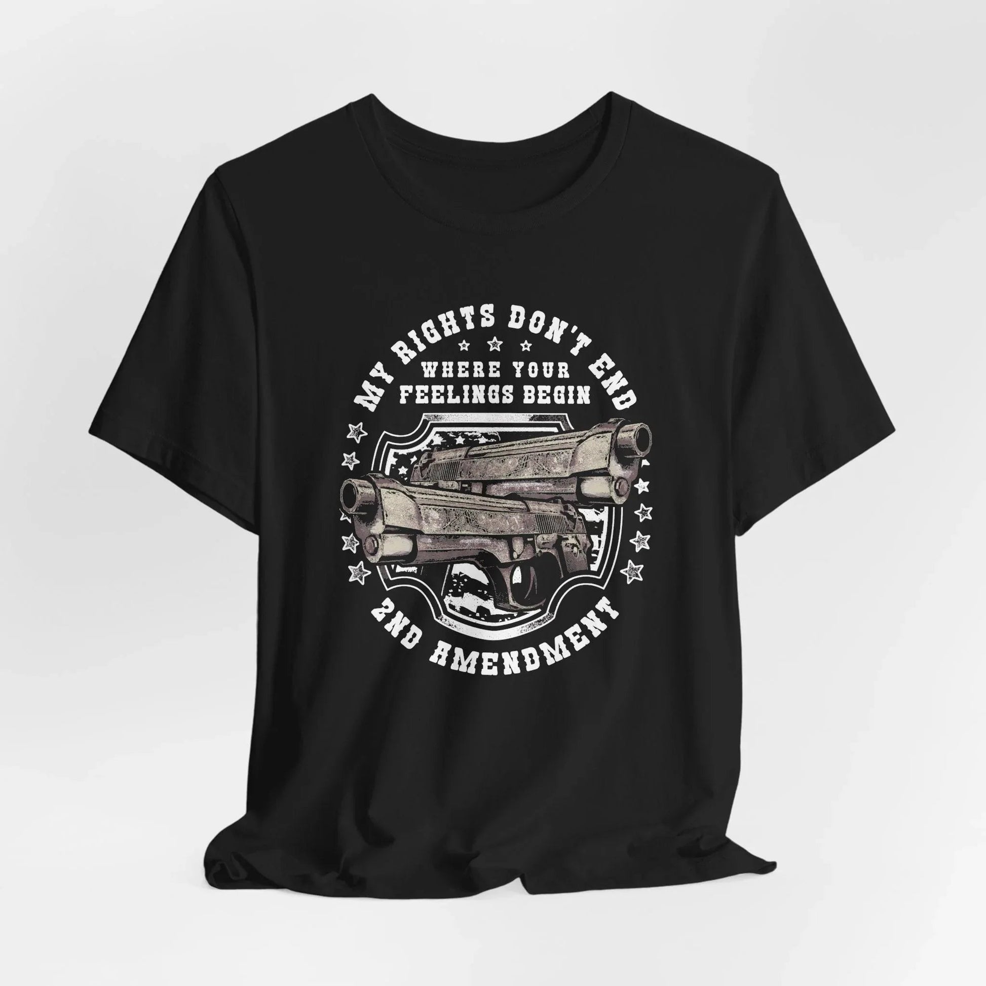 My Rights Don't End Where Your Feelings Begin Unisex T-Shirt, Patriotic Tee, 2nd Amendment T-Shirt - SKULLFURY MERCH
