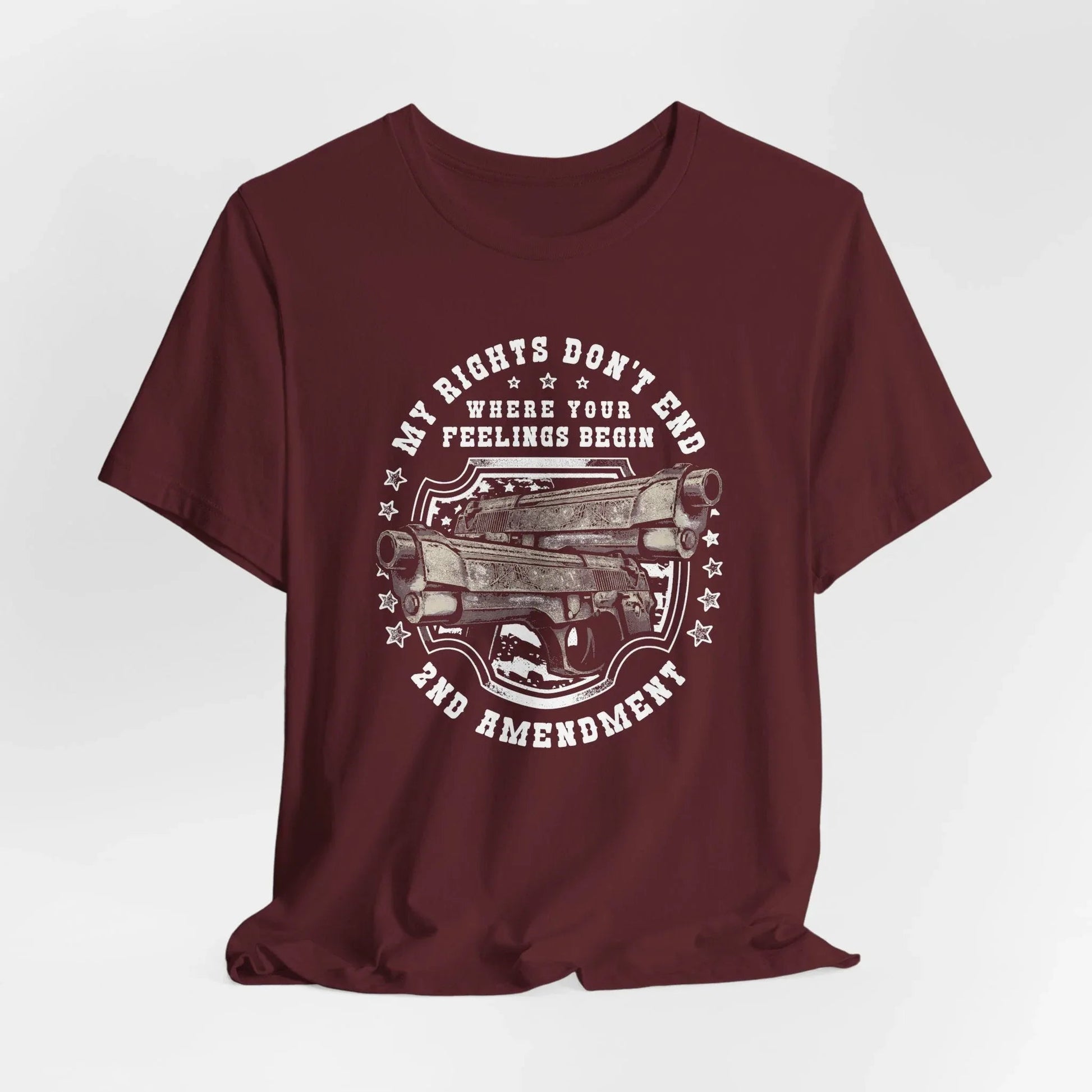 My Rights Don't End Where Your Feelings Begin Unisex T-Shirt, Patriotic Tee, 2nd Amendment T-Shirt - SKULLFURY MERCH