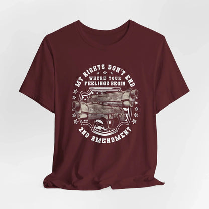 My Rights Don't End Where Your Feelings Begin Unisex T-Shirt, Patriotic Tee, 2nd Amendment T-Shirt - SKULLFURY MERCH