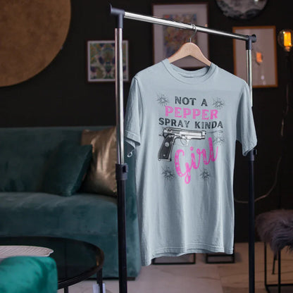"Not a Pepper Spray Kinda Girl" - Casual woman power Shirt, Graphic Tee for Her, Birthday Gift, Empowerment Apparel - SKULLFURY MERCH