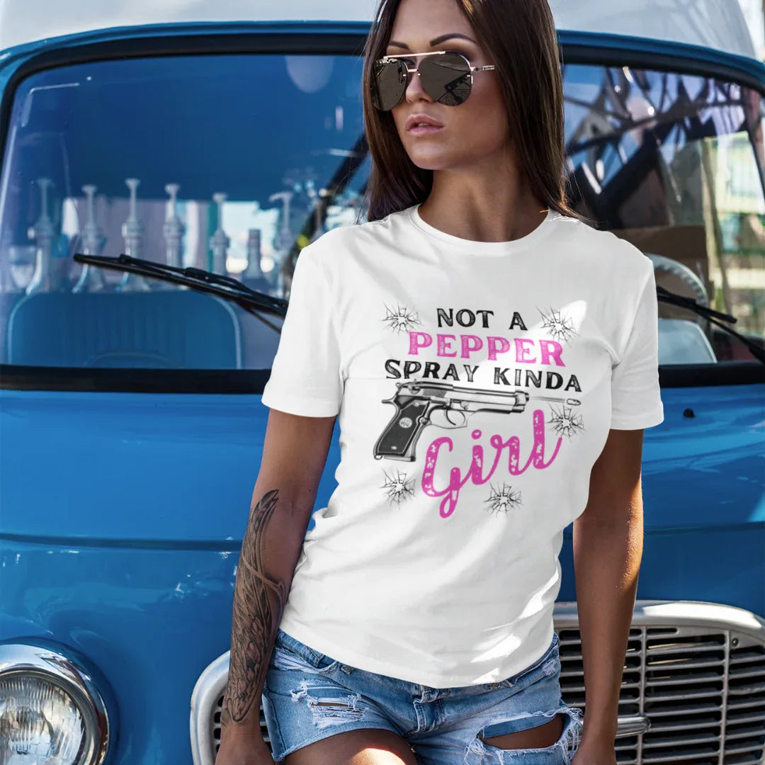 "Not a Pepper Spray Kinda Girl" - Casual woman power Shirt, Graphic Tee for Her, Birthday Gift, Empowerment Apparel - SKULLFURY MERCH