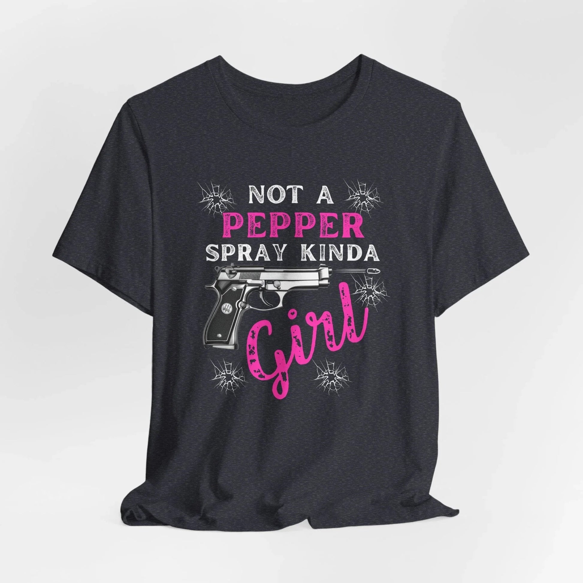 "Not a Pepper Spray Kinda Girl" - Casual woman power Shirt, Graphic Tee for Her, Birthday Gift, Empowerment Apparel - SKULLFURY MERCH