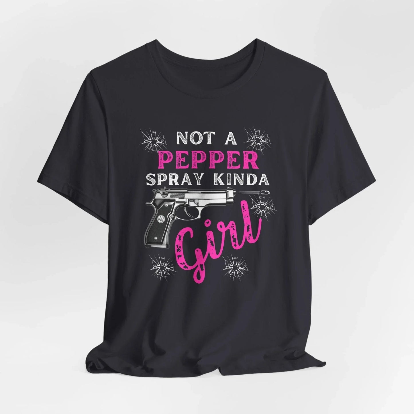 "Not a Pepper Spray Kinda Girl" - Casual woman power Shirt, Graphic Tee for Her, Birthday Gift, Empowerment Apparel - SKULLFURY MERCH