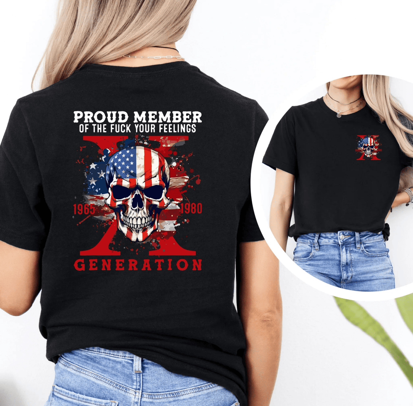 Proud Member of the Fuck Your Feelings X Generation Unisex T-Shirt, Gen X Skull Graphic Tee - SKULLFURY MERCH