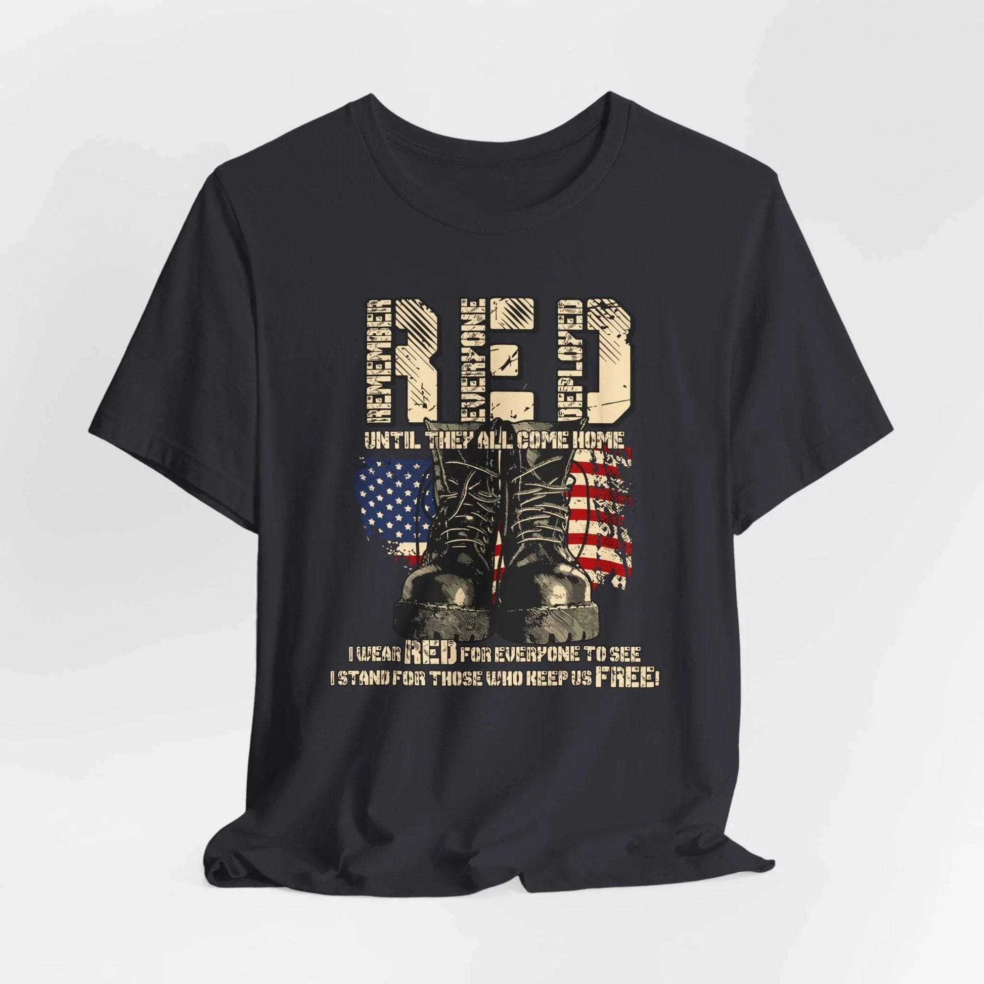 RED Remember Everyone Deployed Unisex Tee, Patriotic Military Support Shirt, Wear RED Friday until Everyone Comes Home, Veteran Apparel - SKULLFURY MERCH