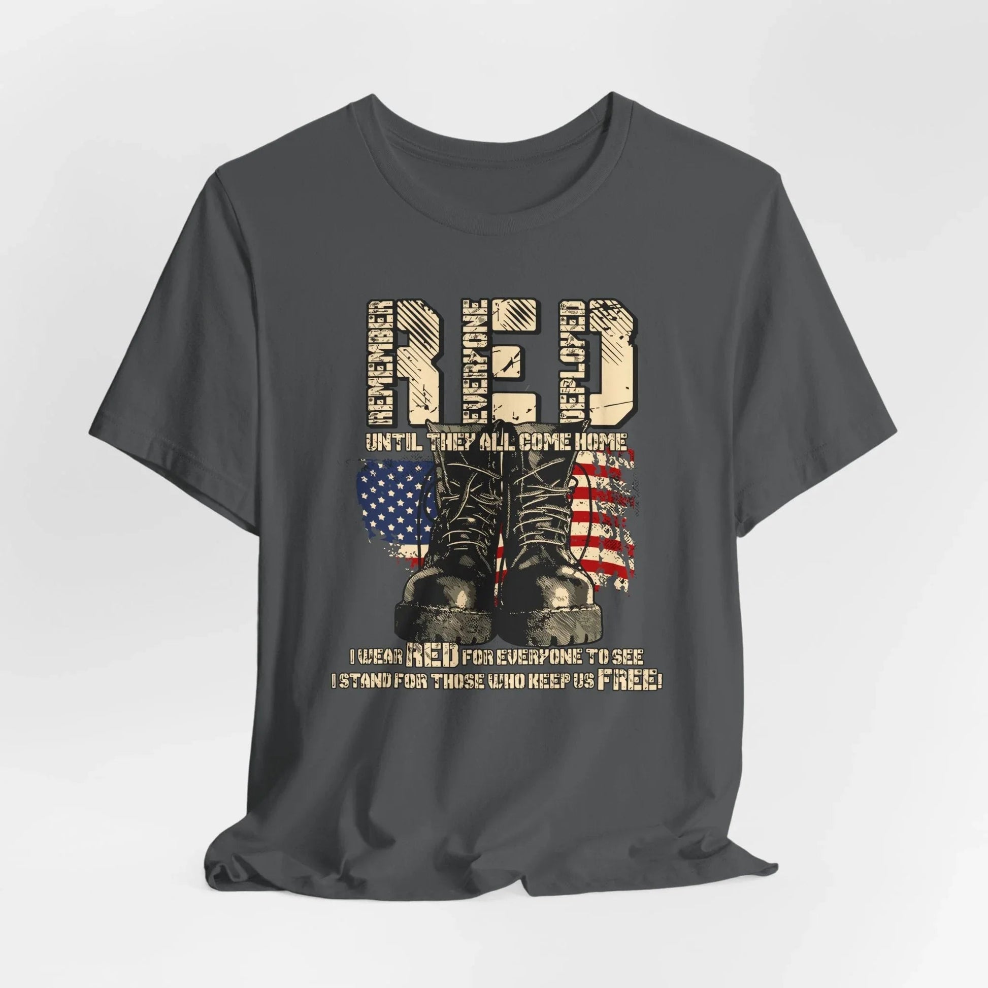 RED Remember Everyone Deployed Unisex Tee, Patriotic Military Support Shirt, Wear RED Friday until Everyone Comes Home, Veteran Apparel - SKULLFURY MERCH