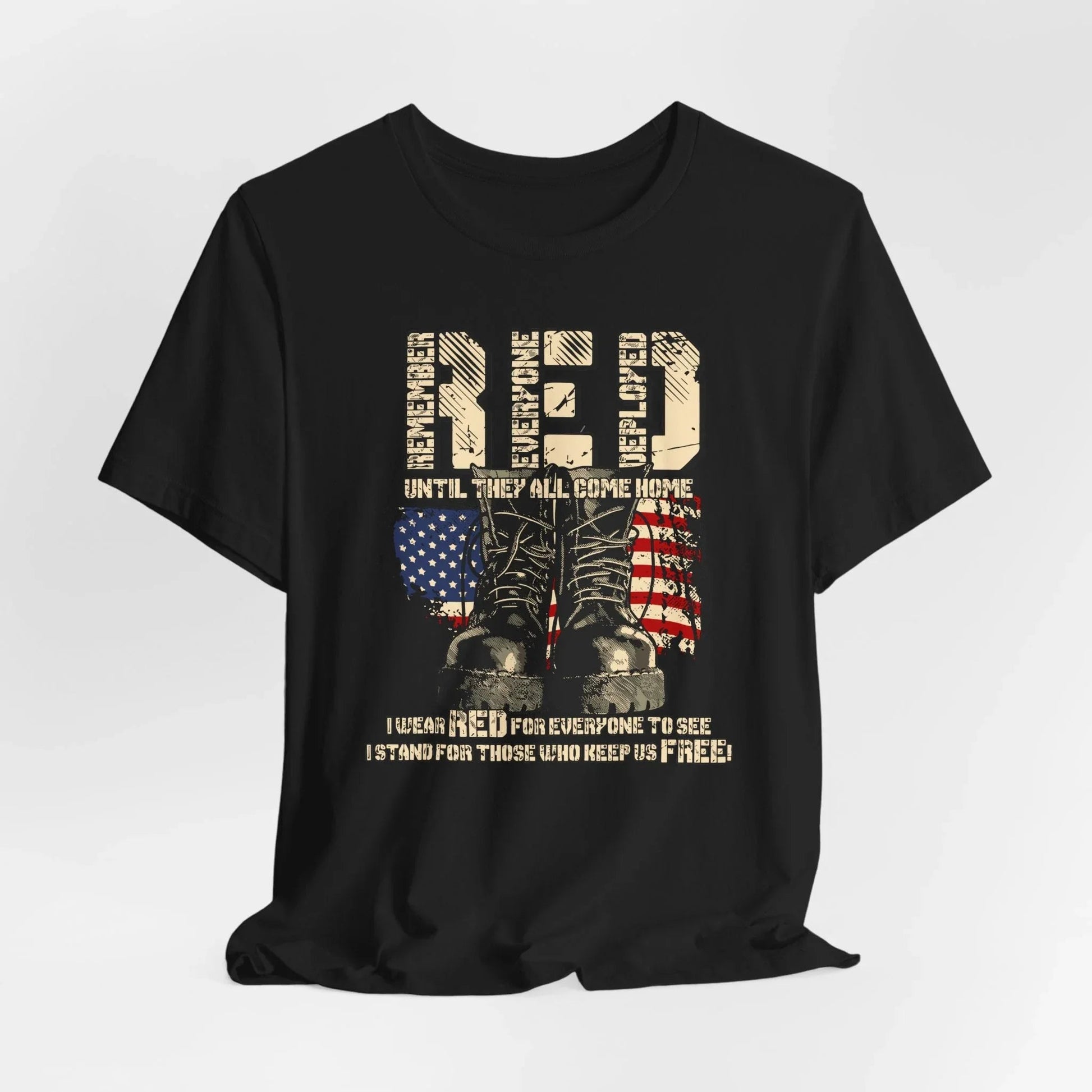 RED Remember Everyone Deployed Unisex Tee, Patriotic Military Support Shirt, Wear RED Friday until Everyone Comes Home, Veteran Apparel - SKULLFURY MERCH