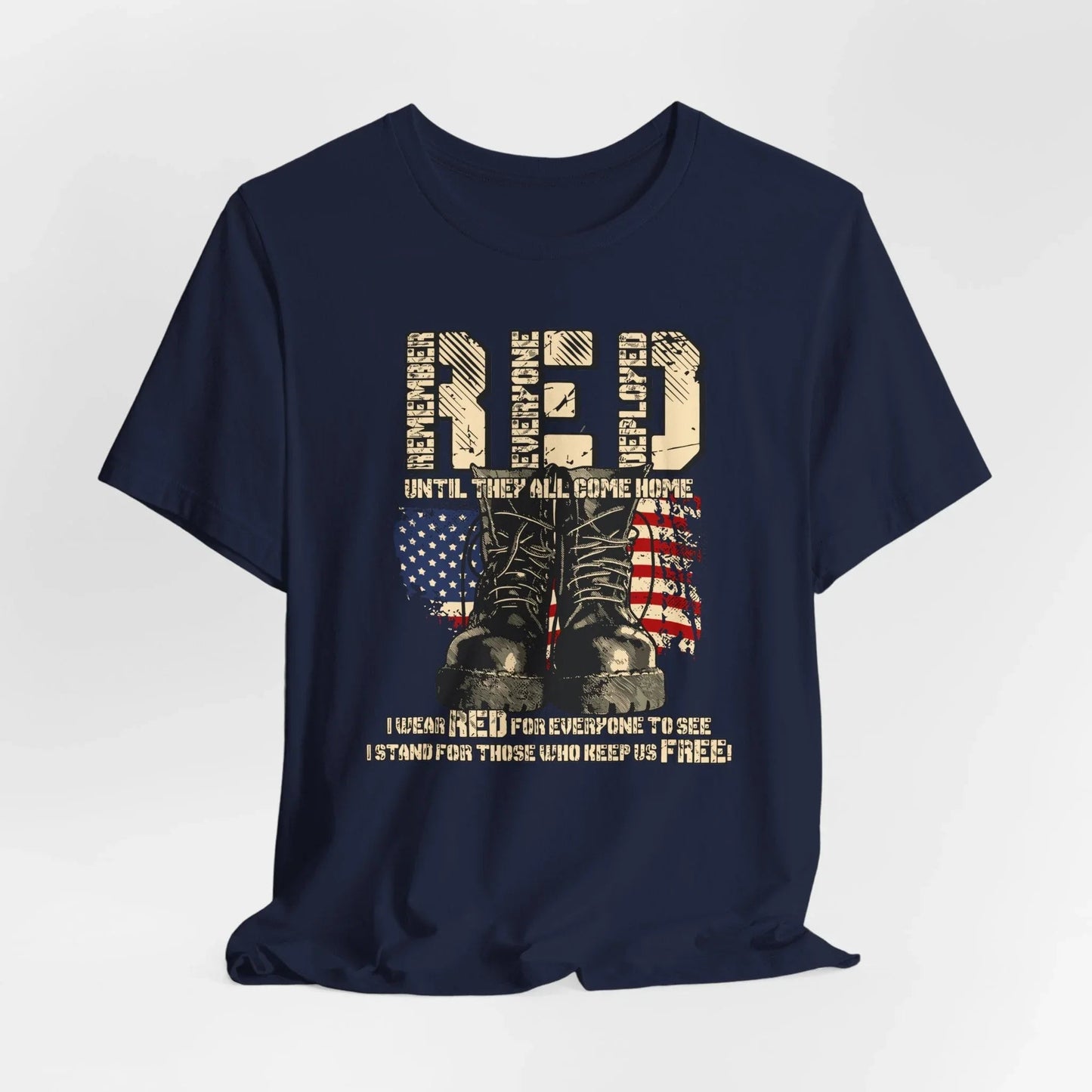 RED Remember Everyone Deployed Unisex Tee, Patriotic Military Support Shirt, Wear RED Friday until Everyone Comes Home, Veteran Apparel - SKULLFURY MERCH