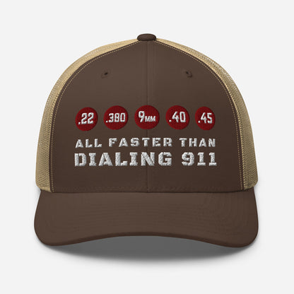 All Faster Than Dialing 911 Snapback Trucker Cap