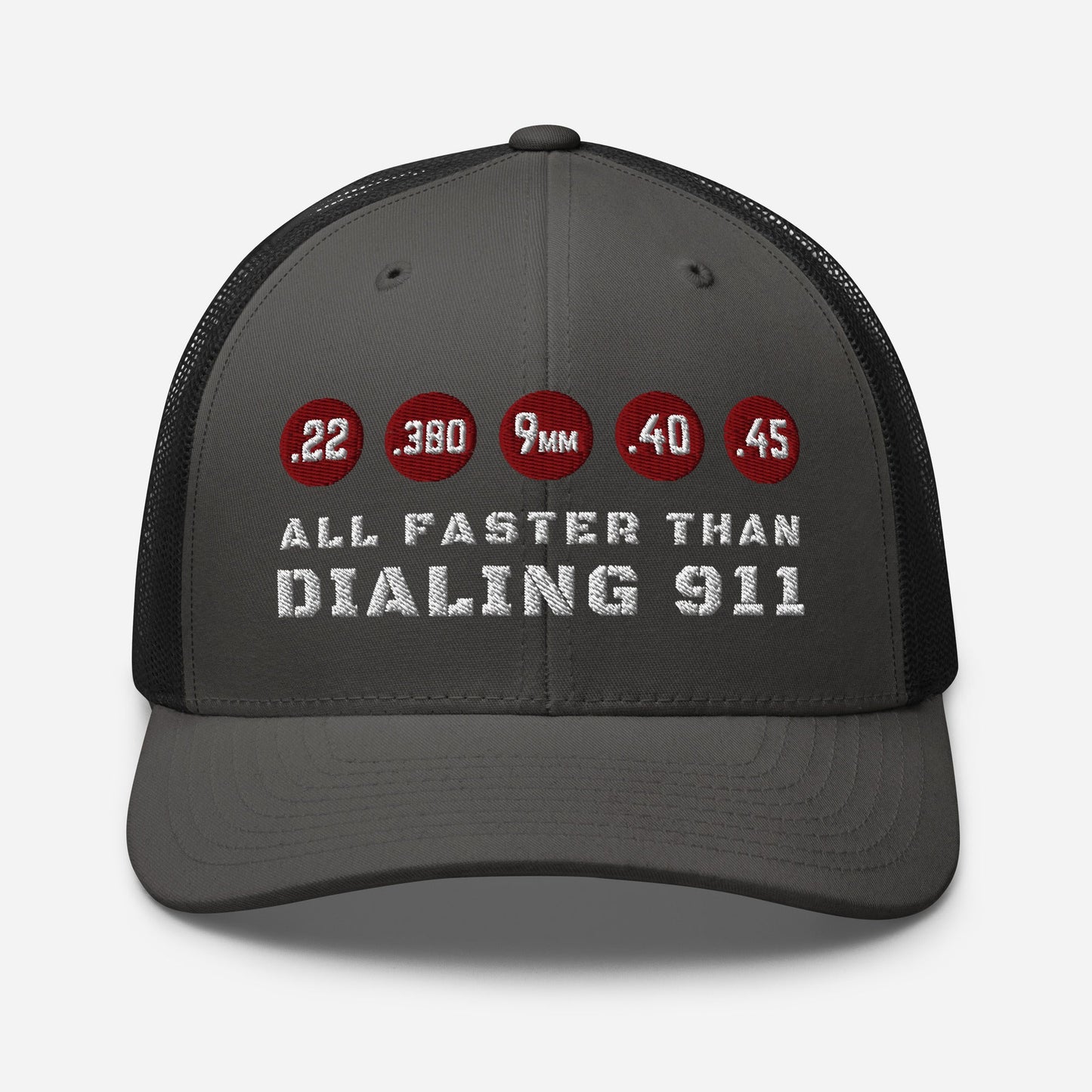 All Faster Than Dialing 911 Snapback Trucker Cap