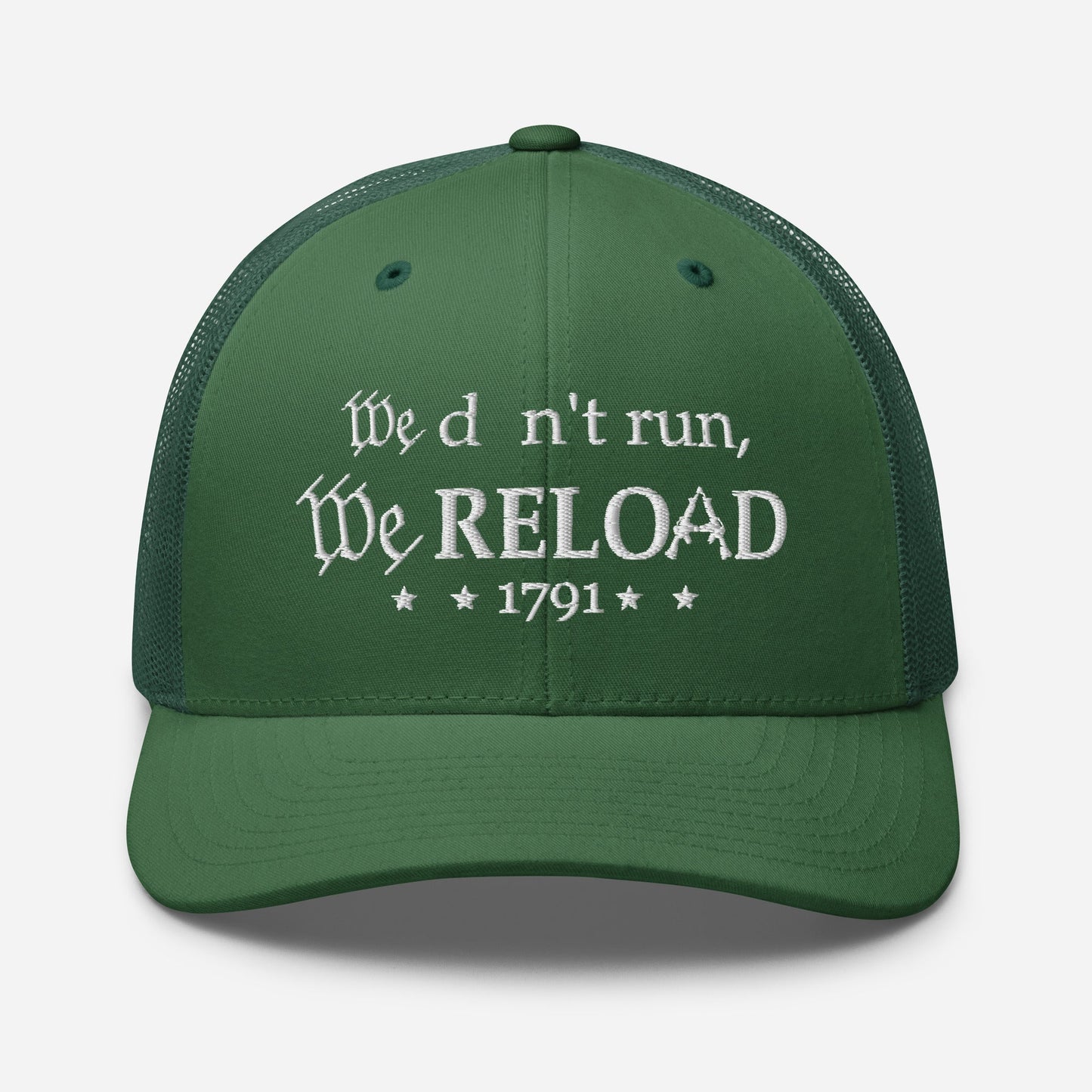 We Don't Run, We Reload Snapback Trucker Cap - Fun Outdoor Hat